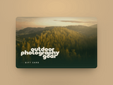 Outdoor Photography Gear Gift Card